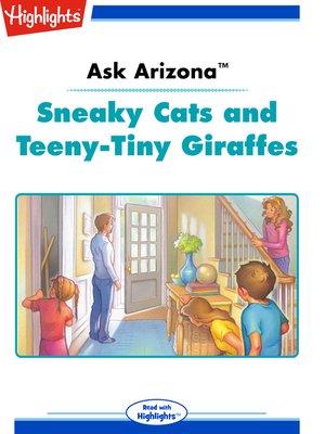 cover image of Sneaky Cats and Teeny-Tiny Giraffes